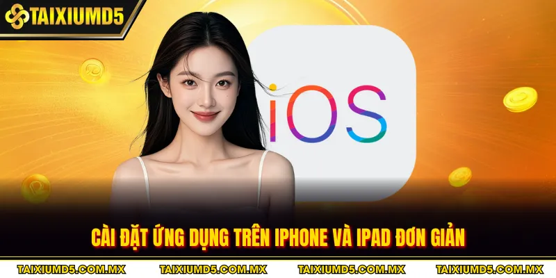 Cài đặt ứng dụng trên iPhone và iPad đơn giản