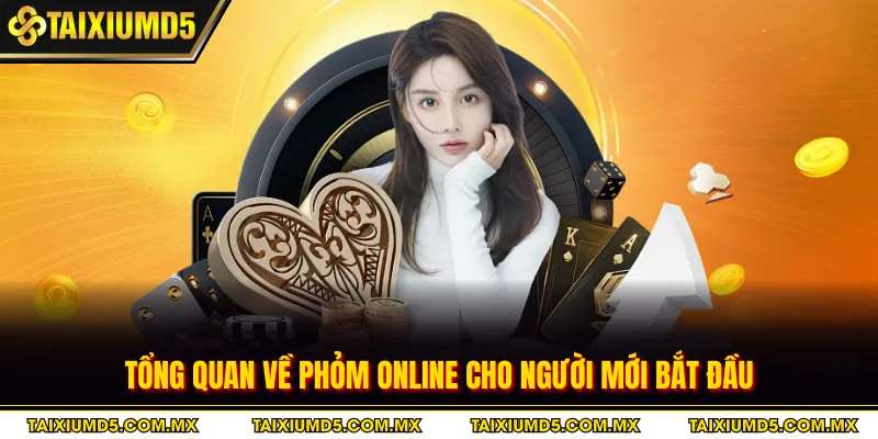 Tổng quan về phỏm online cho người mới bắt đầu